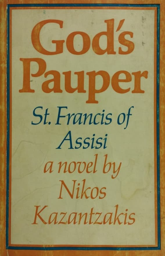 God's Pauper: St Francis of Assisi