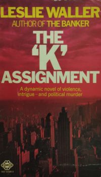 The "K" Assignment | Leslie Waller