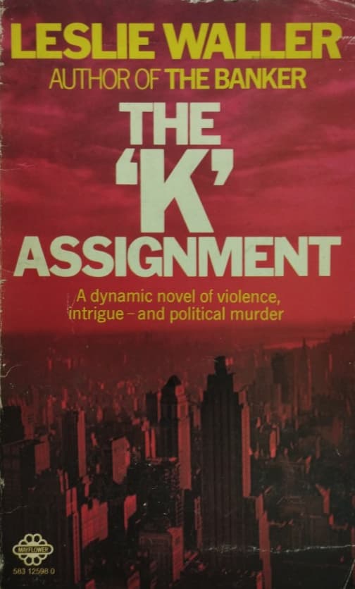 The "K" Assignment | Leslie Waller