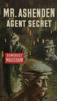 Mr. Ashenden, agent secret