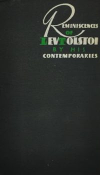 Reminiscences of Lev Tolstoi by His Contemporaries