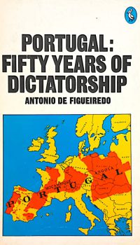 Portugal: Fifty years of dictatorship | Antonio de Figueiredo