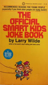The official Smart kids joke book | Larry Wilde