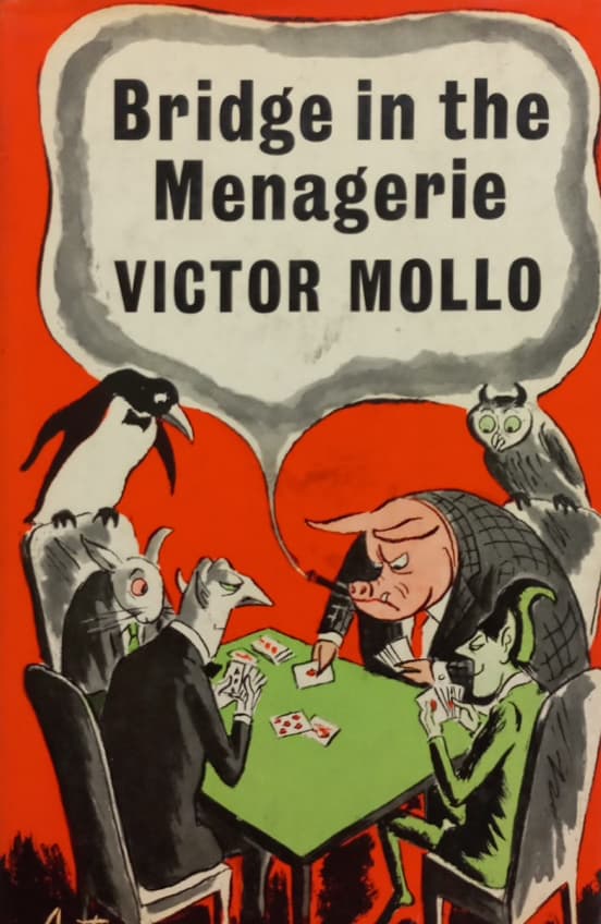 Bridge in the Menagerie | Victor Mollo