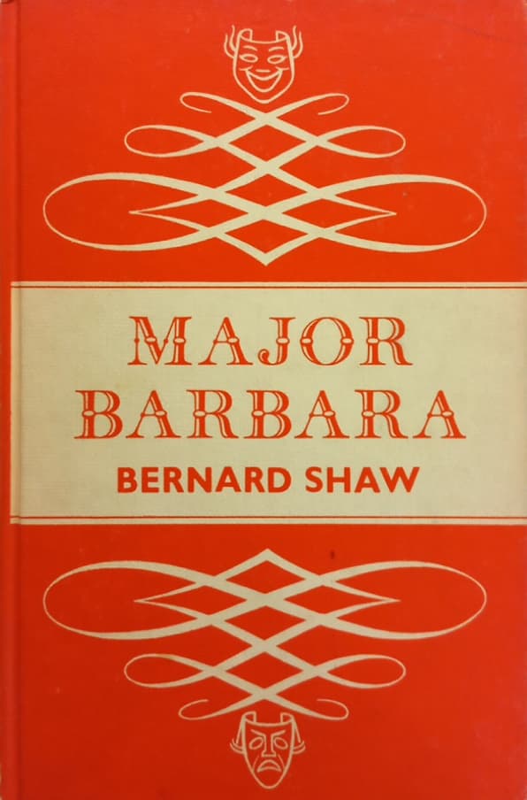 Major Barbara | George Bernard Shaw