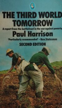 The Third World Tomorrow | Paul Harrison