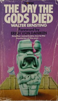 The Day the Gods Died | Walter Ernsting