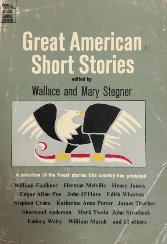 Great American Short Stories | Wallace and Mary Stegner