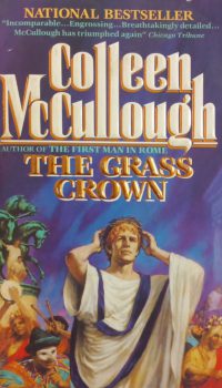 The Grass Crown | Colleen McCullough