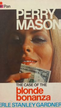 The Case of the Blonde Bonanza | Erle Stanley Gardner