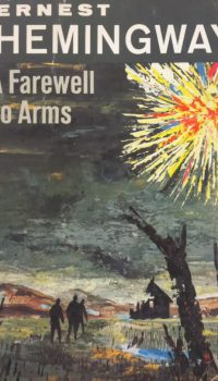 A Farewell to Arms | Ernest Hemingway
