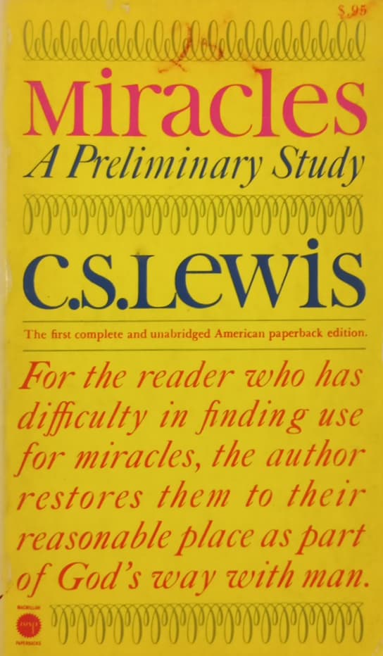 Miracles: A Preliminary Study | C. S. Lewis