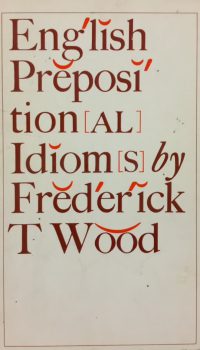 English Prepositional Idioms | T. Frederick Wood