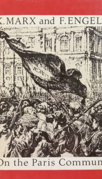 On the Paris Commune | Karl Marx , Friedrich Engels