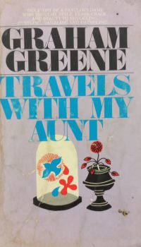 Travels with My Aunt | Graham Greene
