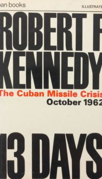 Thirteen Days | Robert F. Kennedy