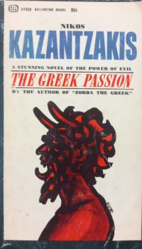The Greek Passion | Nikos Kazantzakis