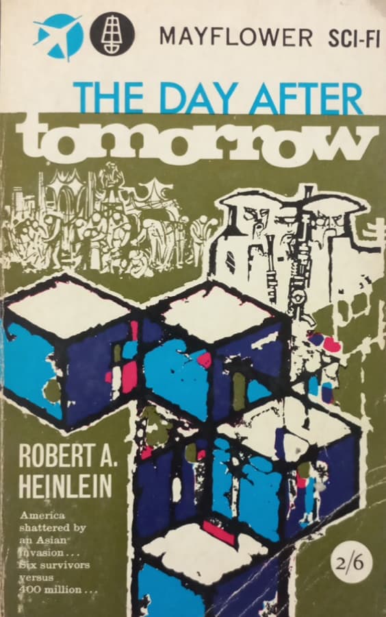 The Day After Tomorrow | Robert A. Heinlein