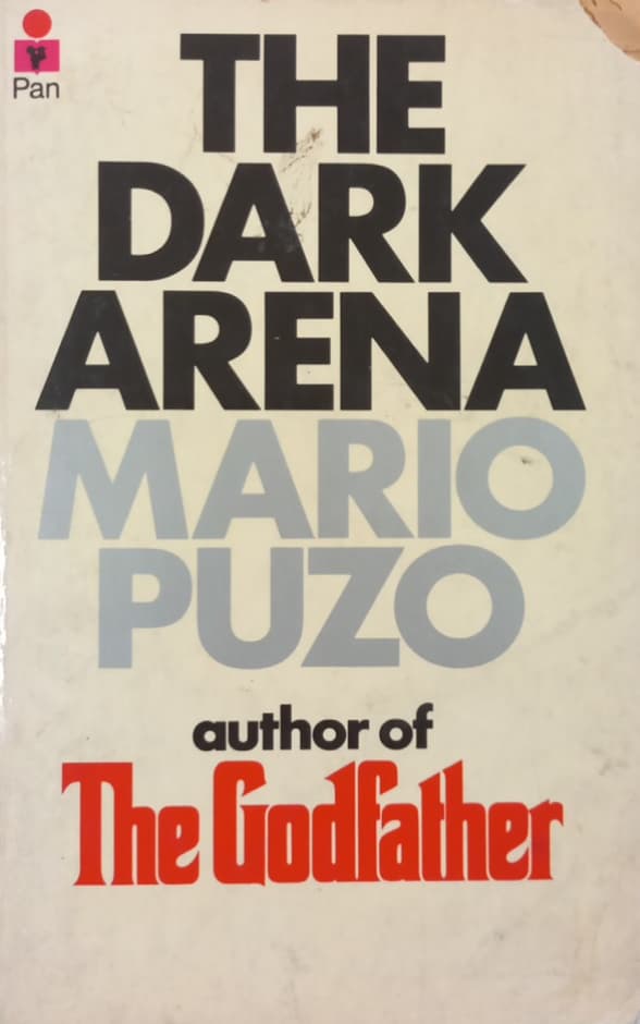 The Dark Arena | Mario Puzo