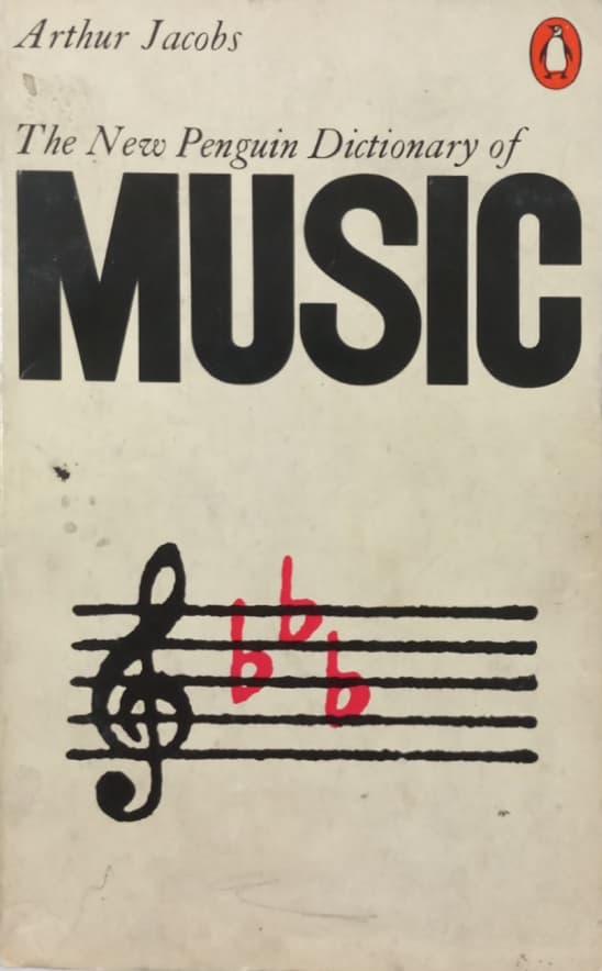 A New Dictionary of Music | Arthur Jacobs