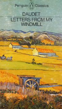 Letters from my Windmill | Alphonse Daudet