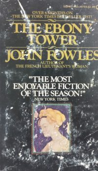 The Ebony Tower | John Fowles