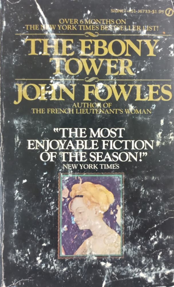 The Ebony Tower | John Fowles