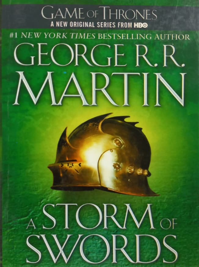 Game of Thrones: A Storm of Swords | George R. R. Martin
