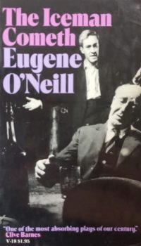 The Iceman Cometh | Eugene O'Neill