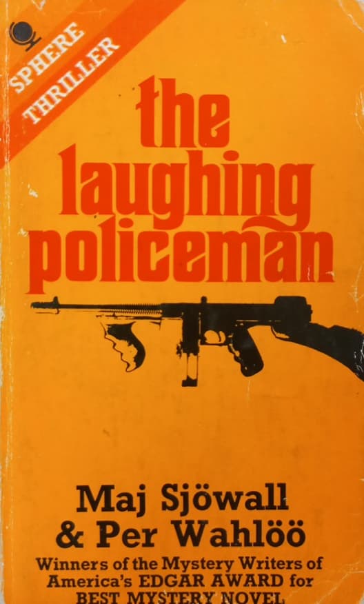 The Laughing Policeman | Maj Sjowall and Per Wahloo