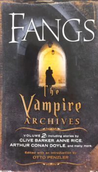 Fangs: The Vampire Archives (Volume 2) | Otto Penzler