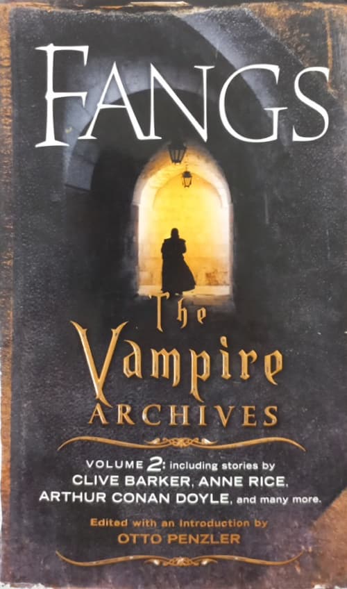 Fangs: The Vampire Archives (Volume 2) | Otto Penzler