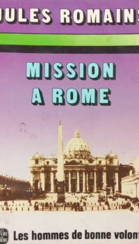 Mission à Rome | Jules Romains
