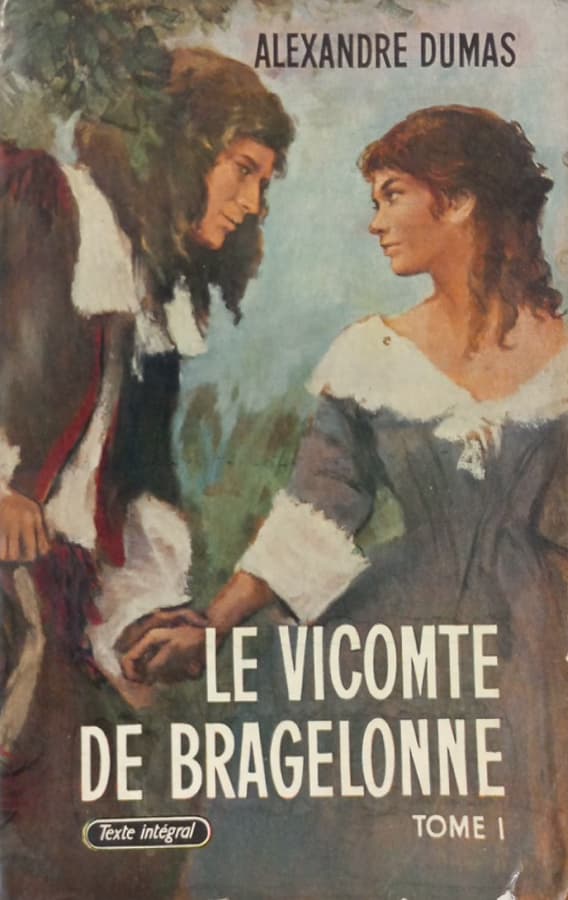 The Vicomte de Bragelonne | Alexandre Dumas