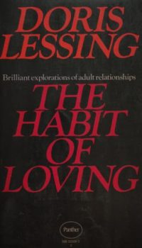 The Habit of Loving Doris Lessing