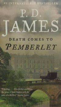 Death Comes to Pemberley | P. D. James