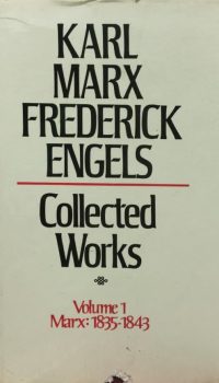 Karl Marx and Friedrich Engels Collected Works (Volume 1)