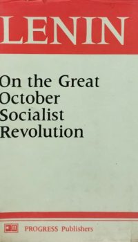 On the Great October Socialist Revolution | Lenin
