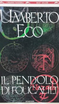 Il pendolo di Foucault | Umberto Eco