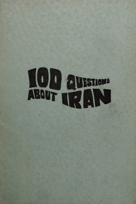 One hundred questions about iran
