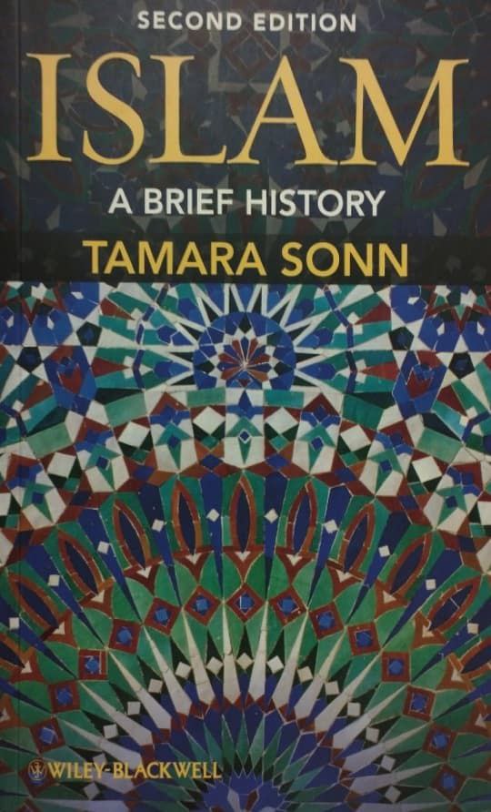 Islam: A Brief History | Tamara Sonn