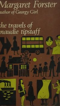 Travels of Maudie Tipstaff | Margaret Forster