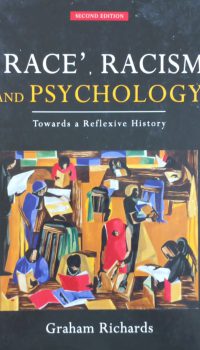 Race, Racism, and Psychology: Towards a Reflexive History