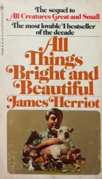 All Things Bright and Beautiful | James Herriot