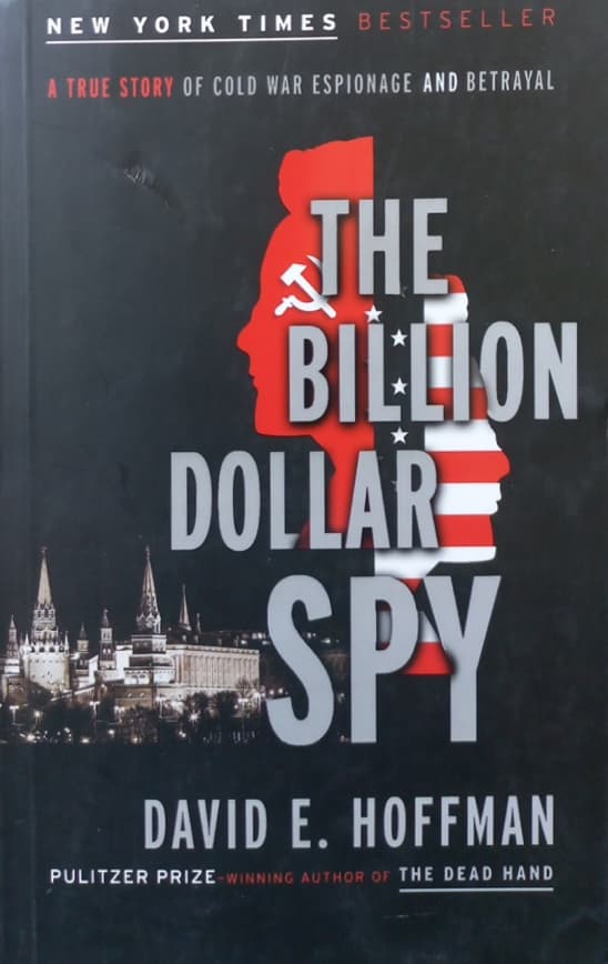 The Billion Dollar Spy | David E. Hoffman