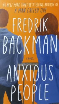 Anxious People | Fredrik Backman