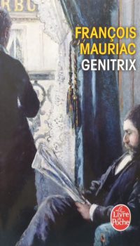Genitrix | François Mauriac