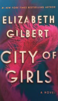 City of Girls | Elizabeth Gilbert