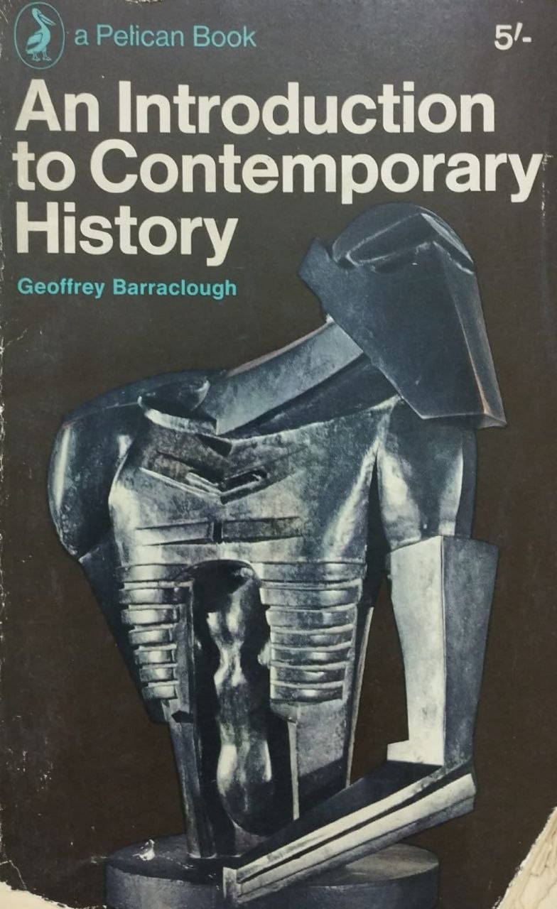 An Introduction to Contemporary History | Geoffrey Barraclough