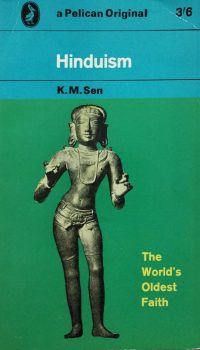 Hinduism: The World's Oldest Faith | K.M. Sen
